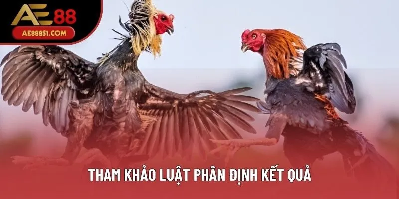 Tham khảo luật phân định kết quả Tham khảo luật phân định kết quả